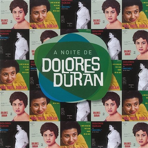 A Noite De Dolores Dolores Duran