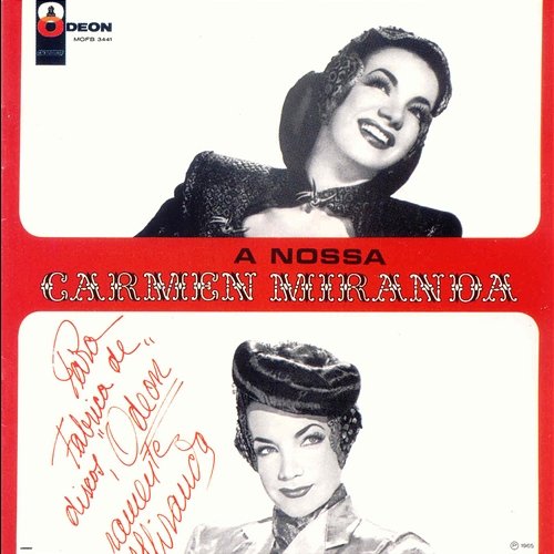 A Nossa Carmen Miranda Carmen Miranda