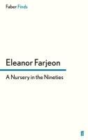 A Nursery in the Nineties Farjeon Eleanor