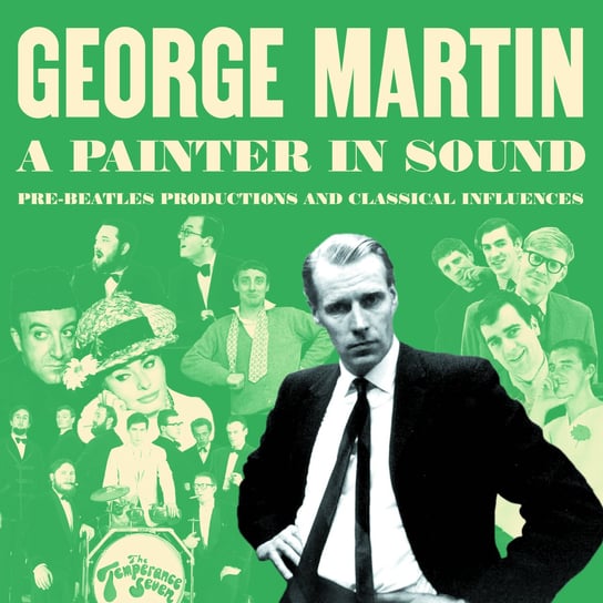 A Painter In Sound Pre-Beatles Productions and Classical Influences Martin George