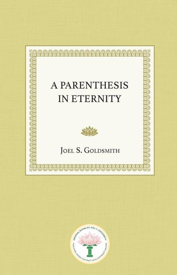 A Parenthesis in Eternity Goldsmith Joel S.