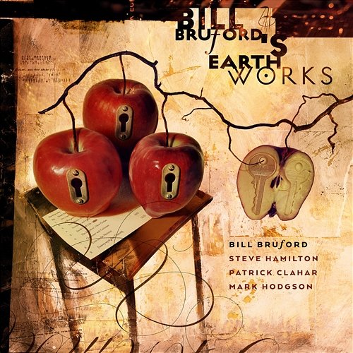 A Part, and yet Apart Bill Bruford's Earthworks