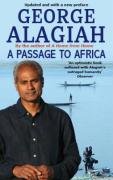 A Passage To Africa Alagiah George
