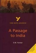 A Passage to India: York Notes Advanced Messenger Nigel, Forster E. M.