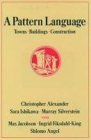 A Pattern Language Alexander Christopher