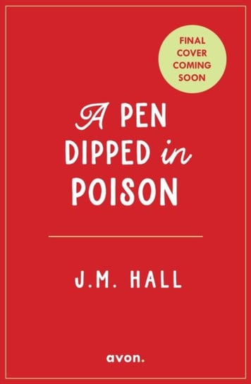 A Pen Dipped in Poison J.M. Hall