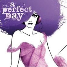 A Perfect Day Various Artists