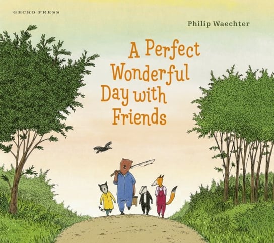 A Perfect Wonderful Day with Friends Philip Waechter
