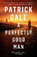 A Perfectly Good Man Gale Patrick