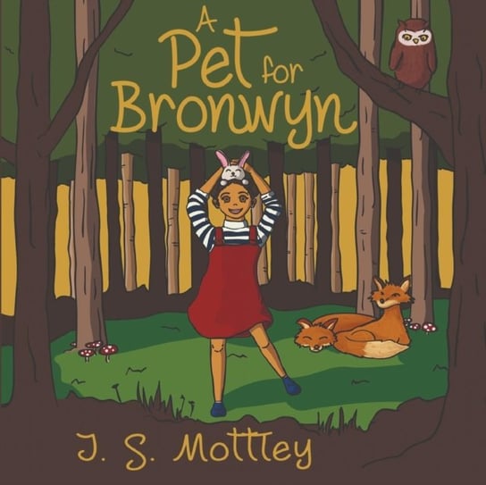 A Pet for Bronwyn Jennifer Mottley