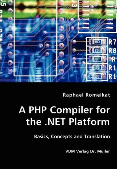 A PHP Compiler for the .NET Platform Romeikat Raphael