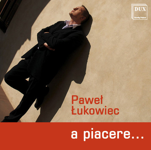 A Piacere Łukowiec Paweł