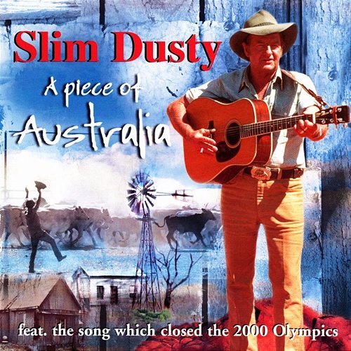 A Piece of Australia Slim Dusty