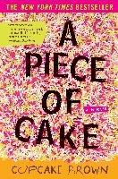 A Piece of Cake: A Memoir Brown Cupcake