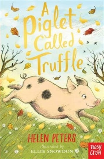 A Piglet Called Truffle Peters Helen