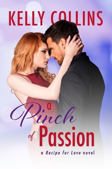 A Pinch of Passion Kelly Collins