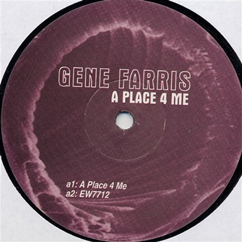 A Place 4 Me Gene Farris