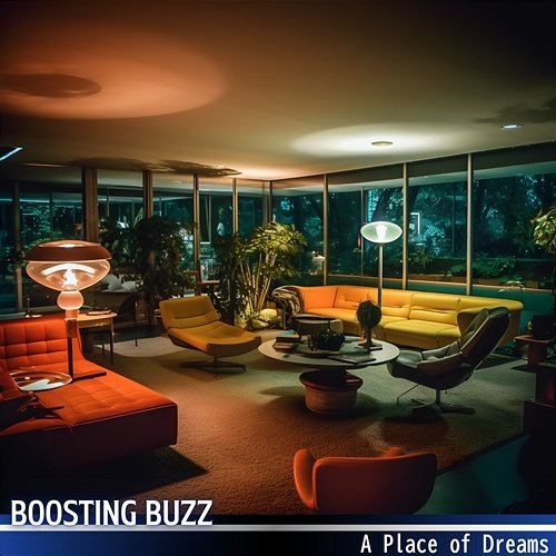 A Place of Dreams Boosting Buzz