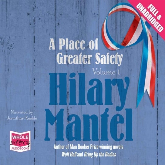 A Place of Greater Safety Mantel Hilary