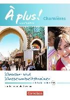 À plus ! Charnières - Klausur- und Klassenarbeitstrainer mit Audios online Raliarivony-Freytag Fidisoa, Wagner Erik, Werry Hanno