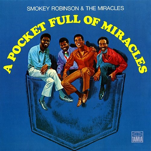 A Pocket Full Of Miracles Smokey Robinson & The Miracles