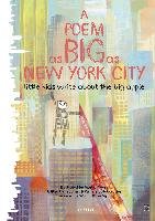 A Poem as Big as New York City: Little Kids Write about the Big Apple Universe Books