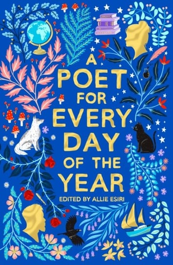 A Poet for Every Day of the Year Esiri Allie