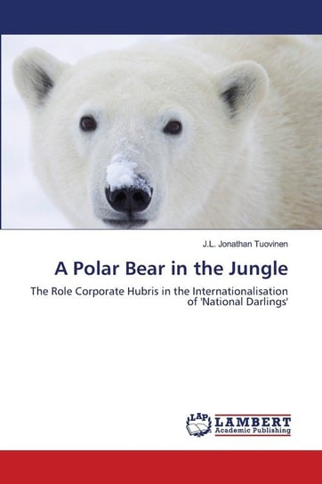 A Polar Bear in the Jungle Tuovinen J.L. Jonathan