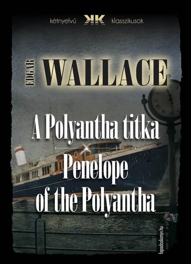 A Polyantha titka - Penelope of the Polyantha Edgar Wallace