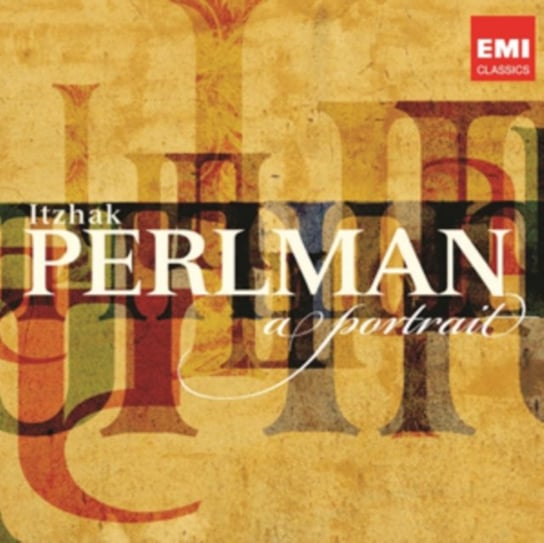 A Portrait Perlman Itzhak, Toll John, London Philharmonic Orchestra, Sanders Samuel, Royal Concertgebouw Orchestra
