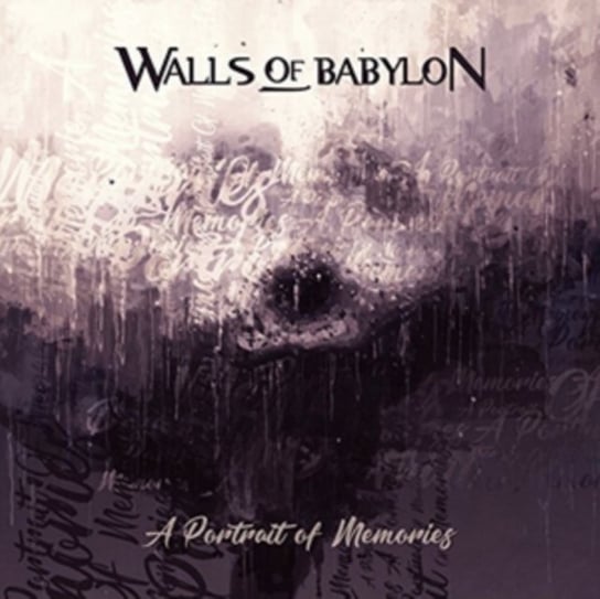 A Portrait Of Memories Walls of Babylon