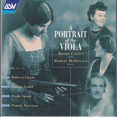 A Portrait Of The Viola Helen Callus, Robert McDonald