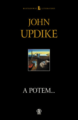 A potem... Updike John