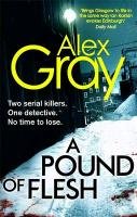 A Pound Of Flesh Gray Alex