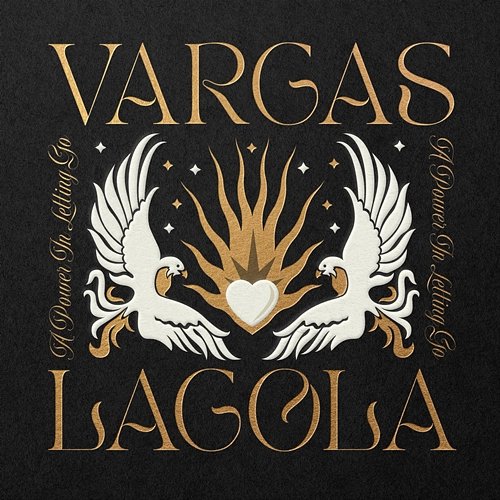 A Power In Letting Go Vargas & Lagola