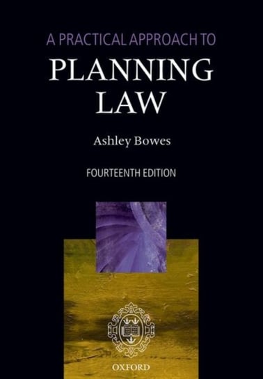 A Practical Approach to Planning Law Opracowanie zbiorowe