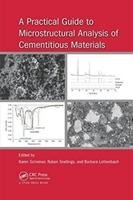 A Practical Guide to Microstructural Analysis of Cementitious Materials Karen Scrivener