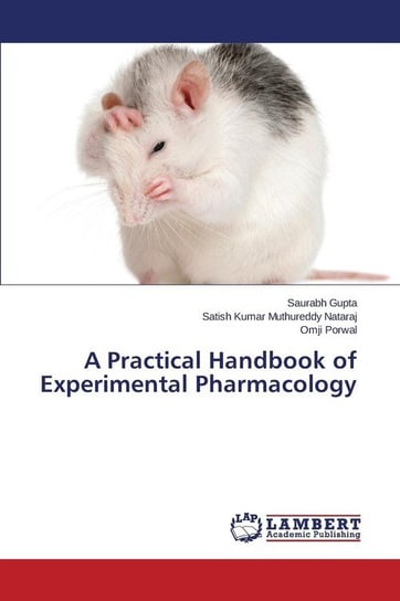 A Practical Handbook of Experimental Pharmacology Gupta Saurabh