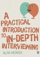 A Practical Introduction to In-depth Interviewing Morris Alan
