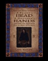 A Priest's Head, a Drummer's Hands Martini Louis, Martainie Louis, Martinie Louis