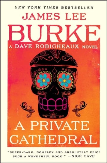 A Private Cathedral: A Dave Robicheaux Novel Burke James Lee