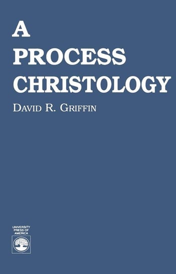 A Process Christology Griffin David Ray