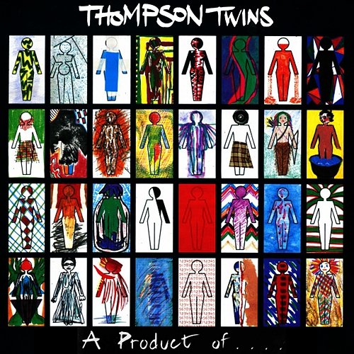 A Product Of .... Thompson Twins