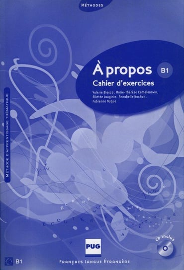 A propos B1 Cahier d'exercices + CD Opracowanie zbiorowe