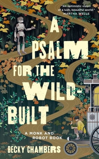 A Psalm for the Wild-Built Chambers Becky