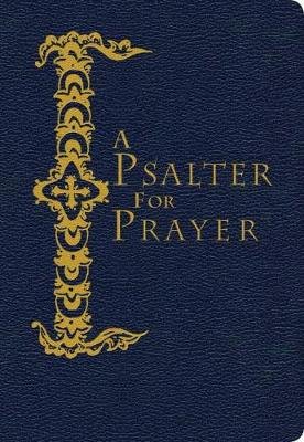 A Psalter for Prayer David James