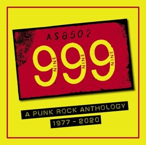 A Punk Rock Anthology 1977-2020 Nine Nine Nine