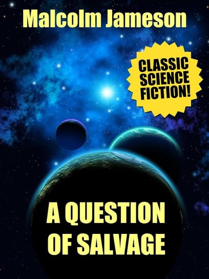 A Question of Salvage - ebook epub Malcolm Jameson