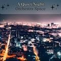 A Quiet Night Orchestra Space