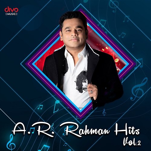 A.R. Rahman Hits, Vol.2 A. R. Rahman